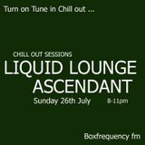 Ascendant - "Guest Mix" Chill Out Sessions (Part Two) Box Frequency FM July 2015