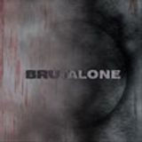 Brutalone's BRUTEZ Podcast 01