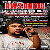 THE FIRST ROLLIN WITH SWANNY SHOW OF 2016