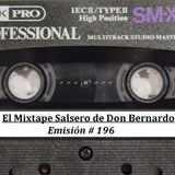 El Mixtape Salsero de Don Bernardo - Emisión #196