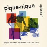 Nº 1 | The 60's French Pop Podcast | Les Sixties à Gogo! | Yé-yé Dancers & Popcorn Charmers