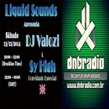 DJ Valozi and DJ Sy High - Liquid Sounds - 13.12.2014 - DNBRadio.com.br