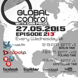 Dan Price - Global Control Episode 213 (27.05.15)