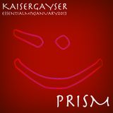 Kaiser Gayser 'PRISM' Essential Mix