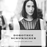 Dorothee Schumacher – Playlist #1 – by Amelie Lens