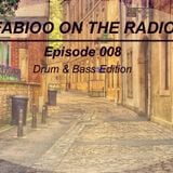 FABIOO ON THE RADIO | EPISODE 008 with Carlos Osorio | Drum & Bass Edition