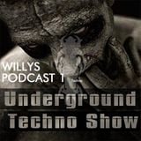 Dj Willys - K1 Résistance Crew - Podcast 1 For Underground Techno Show - long version