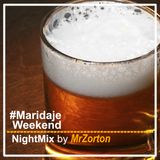 #Maridaje Weekend NightMix by MrZorton