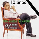 Kaleth Morales - Mix De Exitos Ft Dj Fabio Triana