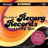 Revorg Records mix by DJ Getz