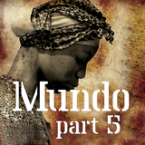 Mundo #5: Slavery