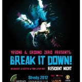 Ground Zero - Club Ing. vol. 3 "BREAKZ & DRUMZ" (10.10.2012 Break it Down! Live @ CMC)