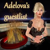 The Guest List of the month at LCC with music chosen by Adelova (Mixed by DJ PJ)