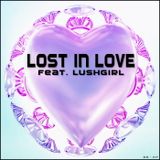 Lost in Love EP - EDITS
