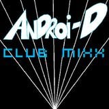 Androi-D's Club MiXX #7: EDC NYC Edition Part 2
