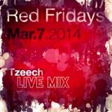 Tzeech Live at Red Friday(2014-03-07)