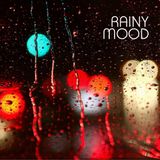 RAINY MOOD