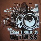 Can I Get A Witness