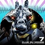 Club du Monde #7A . 20100105