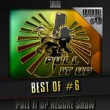 Pull It Up Show - Episode 49 (Saison 3)