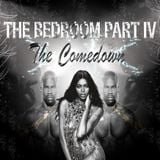 The Bedroom Part IV - The Comedown