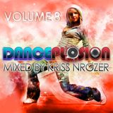 #008 Danceplosion with Kriss Nrgzer