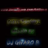 Dirty Soundz Vol 9 (Hardness Edition) Mixed By DJ Givaro B