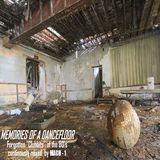 DJ MACH 1 presents: Memories of a Dancefloor (Forgotten 80's clubhits)