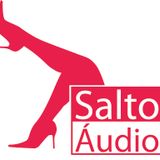 Salto Áudio #4