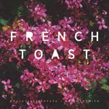 French Toast Exclusive Mixtape by Goldsmith