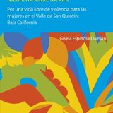 "Vida y milagros de mujeres indígenas"