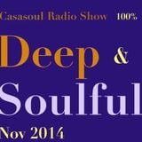 Casasoul Radio Show 100% Deep & Soulful