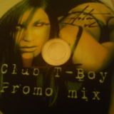 Anton Vl promo mix Club T-Boy