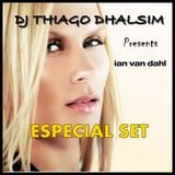 SET IAN VAN DAHL (GOLD ESPECIAL EDITION) By DJ THIAGO DHALSIM