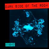C79|№7 - Dark Side Of The Room