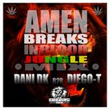 DANI DK B2B DIEGO-T - AMEN BREAKS IN BLOOD ( JUNGLE ) MIX