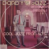 Dandy's jazz - cool jazz from 50's west coast & europe