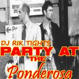 PARTY AT THE ponderosa