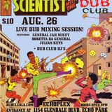 Scientist Live at DubClub Los Angeles, CA 8/26/15