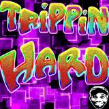 Trippin' Hard