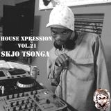 House Xpression vol.21 by Skjo Tsonga