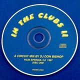 In The Clubs 2 Disc 1-DJ Don Bishop 1997