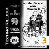 Techno Killers by Mr. Gemini and Rowen X-vol3