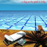 a Day at the Pool in July (2015)
