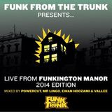 Mr Lingo; Live From Funkington Manor 2014