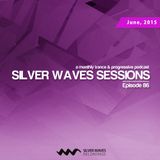 Silver Waves Sessions 086 (June, 2015)