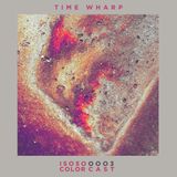 Colorcast OOO3: Time Wharp