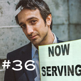"NOW SERVING" EPISODE #36 (“Y Cord: The Pezzner Show”)