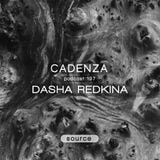 Cadenza Podcast | 197 - Dasha Redkina (Source)