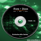 Lloydy Lou - Rum + Bass Exclusive Mix Series 013 - www.rumandbass.ca
